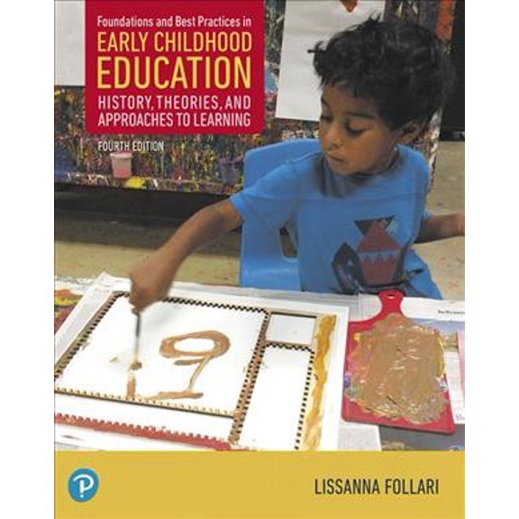Pre-Owned Foundations and Best Practices in Early Childhood Education, with Enhanced Pearson eText--Access Card Package (What's New in Early Childhood Education)
