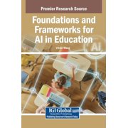 Foundations and Frameworks for AI in Education, Hardcover