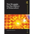 thumbnail image 1 of Foundations and Futures of Education The Struggle for the History of Education, (Paperback), 1 of 1