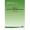 thumbnail image 1 of Foundations and Trends(r) in Communicati Topics in Multi-User Information Theory, Book 15, (Paperback), 1 of 1