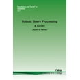 thumbnail image 1 of Foundations and Trends(r) in Databases Robust Query Processing: A Survey, (Paperback), 1 of 1