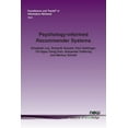 thumbnail image 1 of Foundations and Trends(r) in Information Psychology-Informed Recommender Systems, (Paperback), 1 of 1