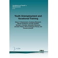 thumbnail image 1 of Foundations and Trends(r) in Microeconom Youth Unemployment and Vocational Training, Book 39, (Paperback), 1 of 1