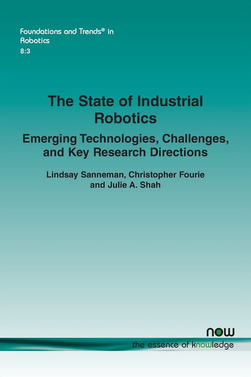 Foundations and Trends(r) in Robotics: Lessons from the Robotics ...