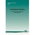 thumbnail image 1 of Foundations and Trends(r) in Robotics Soft-Material Robotics, Book 16, (Paperback), 1 of 1