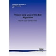 thumbnail image 1 of Foundations and Trends(r) in Signal Processing: Theory and Use of the Em Algorithm (Paperback), 1 of 1