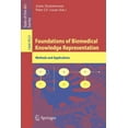 thumbnail image 1 of Foundations of Biomedical Knowledge Representation: Methods and Applications, (Paperback), 1 of 1