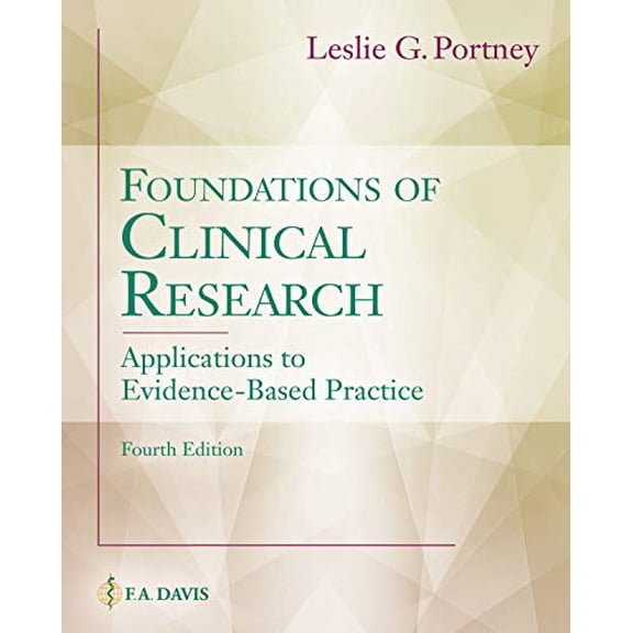 Pre-Owned Foundations of Clinical Research: Applications to Evidence-Based Practice (Hardcover) 0803661134 9780803661134