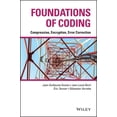 thumbnail image 1 of Foundations of Coding: Compression, Encryption, Error Correction (Hardcover), 1 of 1