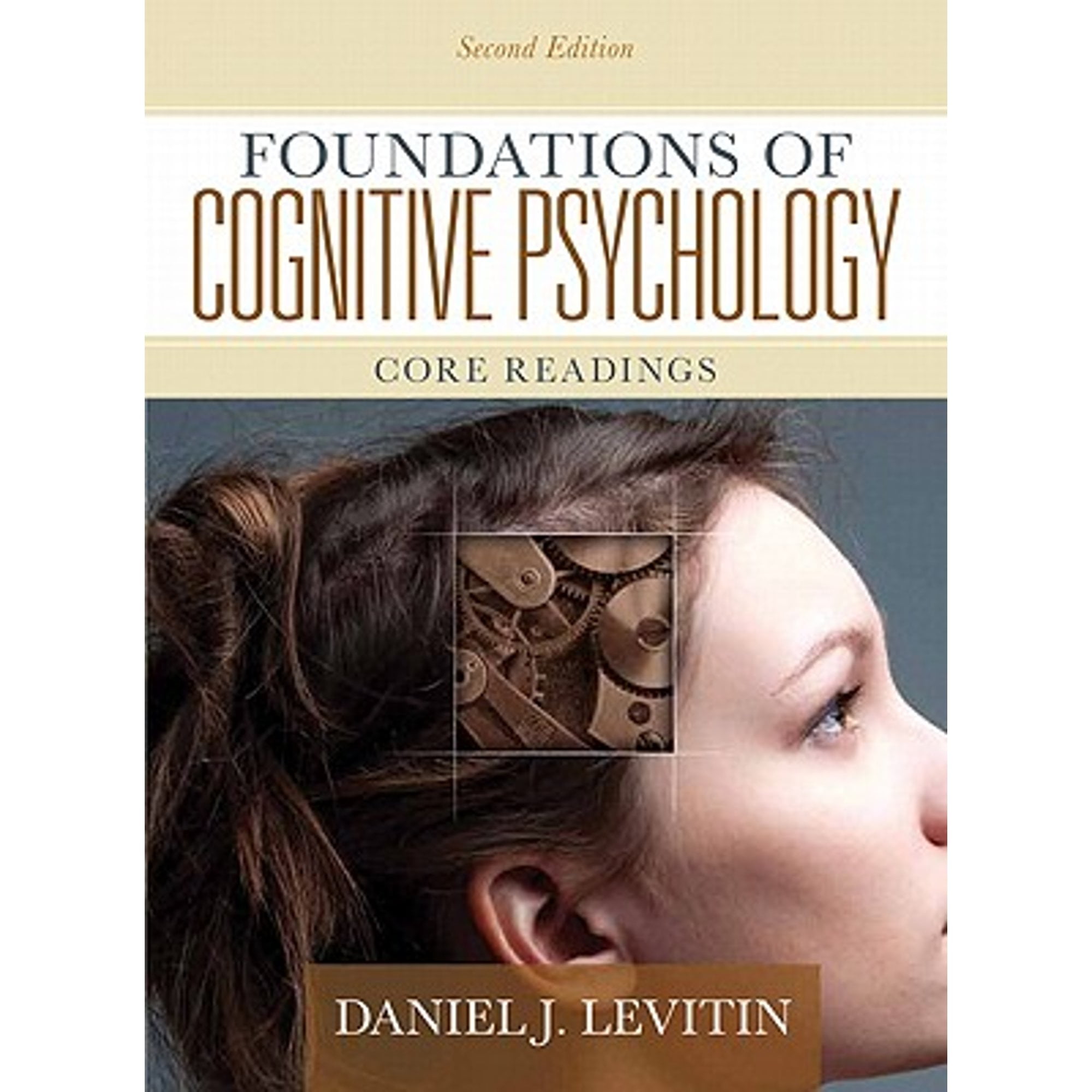 Pre-Owned Foundations of Cognitive Psychology: Core Readings (Paperback 9780205711475) by Professor Daniel J Levitin