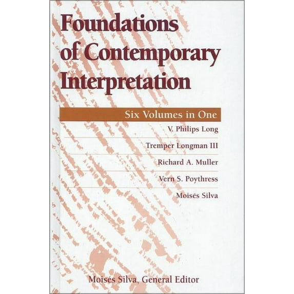 Foundations of Contemporary Interpretation, (Paperback)