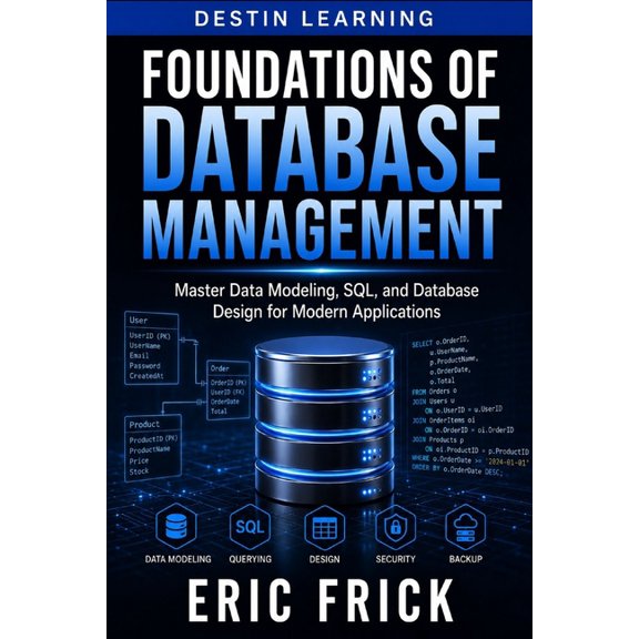 Foundations of Database Management, (Paperback)