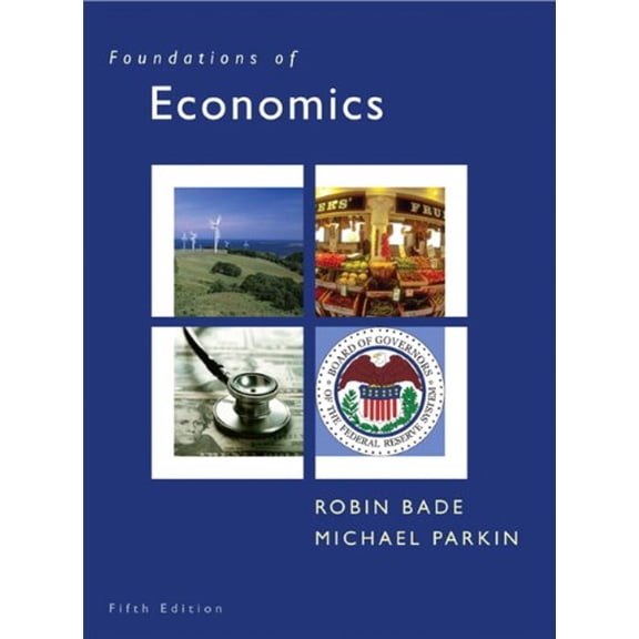 Pre-Owned Foundations of Economics (Hardcover) 0131367838 9780131367838