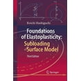 thumbnail image 1 of Foundations of Elastoplasticity: Subloading Surface Model, (Paperback), 1 of 1