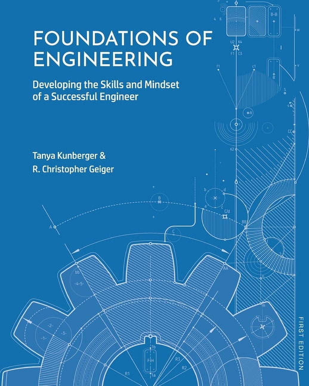 Foundations of Engineering: Developing the Skills and Mindset of a ...