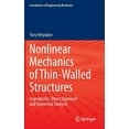 thumbnail image 1 of Foundations of Engineering Mechanics Nonlinear Mechanics of Thin-Walled Structures: Asymptotics, Direct Approach and Numerical Analysis, (Hardcover), 1 of 1