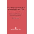 thumbnail image 1 of Foundations of English Administrative Law: Certiorari and Mandamus in the Seventeenth Century, (Hardcover), 1 of 1