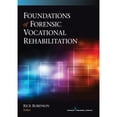 thumbnail image 1 of Pre-Owned Foundations of Forensic Vocational Rehabilitation, 9780826199270, 0826199275, Paperback, First Edition edition, 1 of 1