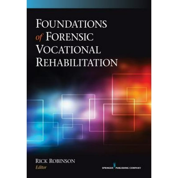 Pre-Owned Foundations of Forensic Vocational Rehabilitation, 9780826199270, 0826199275, Paperback, First Edition edition