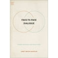 thumbnail image 1 of Foundations of Human Interaction Face-To-Face Dialogue: Theory, Research, and Applications, (Hardcover), 1 of 1
