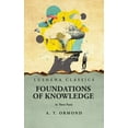 thumbnail image 1 of Foundations of Knowledge In Three Parts (Hardcover), 1 of 1