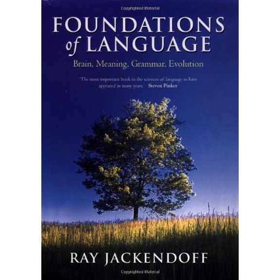 Pre-Owned Foundations of Language: Brain, Meaning, Grammar, Evolution (Hardcover) 0198270127 9780198270126