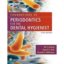 Pre-Owned Foundations of Periodontics for the Dental Hygienist (Paperback) 1496384024 9781496384027