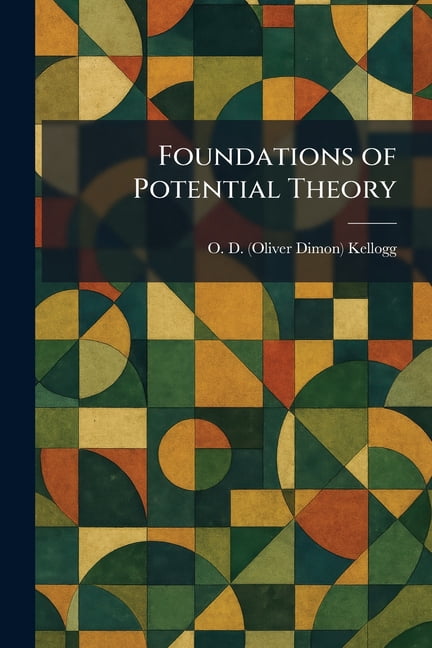 Foundations of Potential Theory, (Paperback)