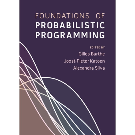 Foundations of Probabilistic Programming, (Hardcover)