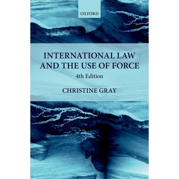 Foundations of Public International Law International Law and the Use of Force, (Paperback)