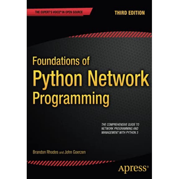 Pre-Owned Foundations of Python Network Programming Paperback