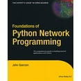 thumbnail image 1 of Pre-Owned Foundations of Python Network Programming (Paperback) 1590593715 9781590593714, 1 of 1