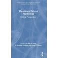 thumbnail image 1 of Foundations of School Psychology Researc Theories of School Psychology: Critical Perspectives, (Hardcover), 1 of 1