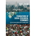 thumbnail image 1 of Foundations of Social Ecological Economics: The Fight for Revolutionary Change in Economic Thought, (Paperback), 1 of 1