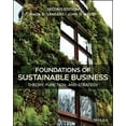 thumbnail image 1 of Foundations of Sustainable Business: Theory, Function, and Strategy, (Paperback), 1 of 1