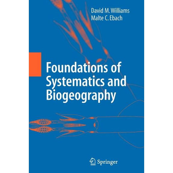 Foundations of Systematics and Biogeography, (Paperback)