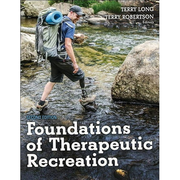Foundations of Therapeutic Recreation, (Paperback)