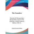thumbnail image 1 of Founders : Portraits of Persons Born Abroad Who Came to the Colonies in North America Before 1701, 1 of 1