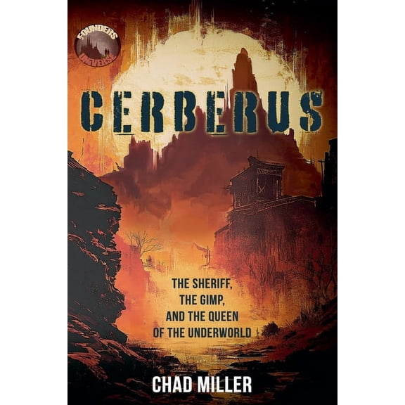 Founders Universe Cerberus, (Paperback)