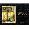 thumbnail image 1 of Founders: Wbaa: 100 Years as the Voice of Purdue (Hardcover), 1 of 1