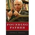 thumbnail image 1 of Pre-Owned Founding Father: How C-Span's Brian Lamb Changed Politics in America (Hardcover) 0742558509 9780742558502, 1 of 1