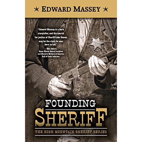 Pre-Owned Founding Sheriff (Hardcover) 1432876430 9781432876432