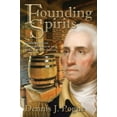 thumbnail image 1 of Pre-Owned Founding Spirits: George Washington and the Beginnings of the American Whiskey Industry (Hardcover) 0983556504 9780983556503, 1 of 1