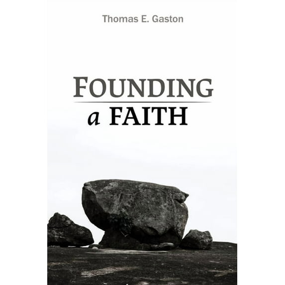 Founding a Faith (Paperback)