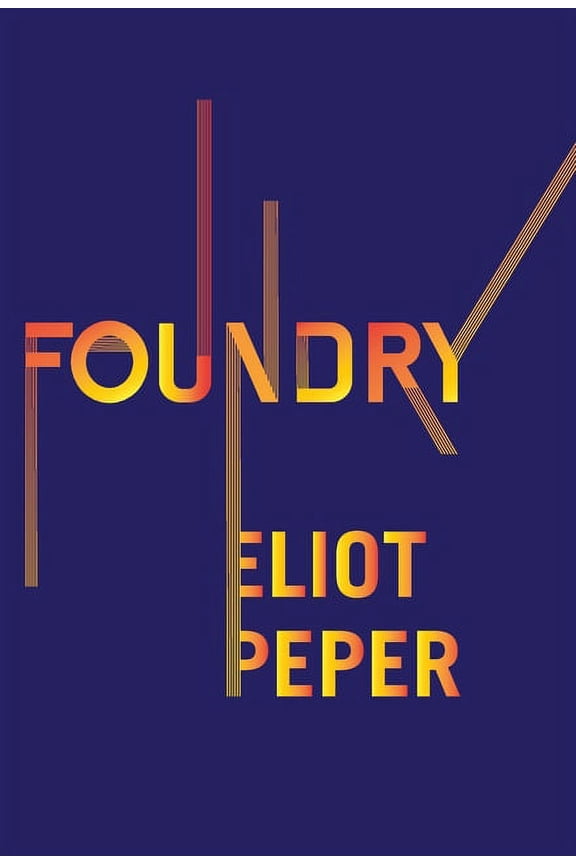 Foundry, (Hardcover)