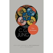 Four Archetypes From Vol. 9, Part 1 of the Collected Works of C. G. Jung, Paperback