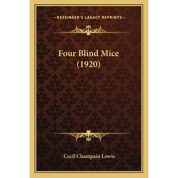 Four Blind Mice (1920) (Paperback)