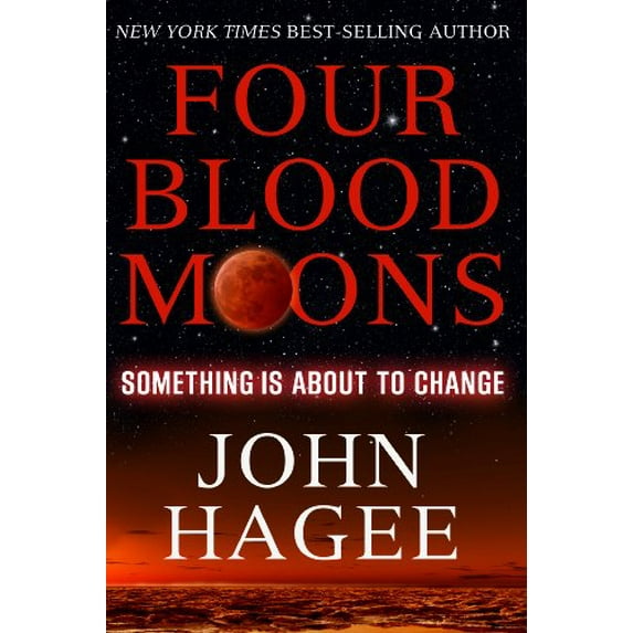Pre-Owned Four Blood Moons: Something Is about to Change (Paperback) 1617952141 9781617952142