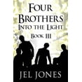 thumbnail image 1 of Four Brothers Into the Light : Book III, 1 of 1