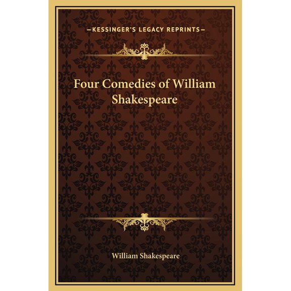 Four Comedies of William Shakespeare (Hardcover)